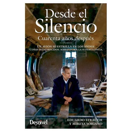 ed. desnivel Desde el Silencio Cuarenta años después